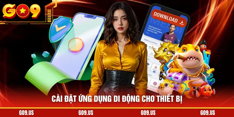 Cài đặt ứng dụng di động cho thiết bị